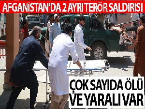 Afganistan'da 2 ayrı terör saldırısı: Toplam 37 ölü