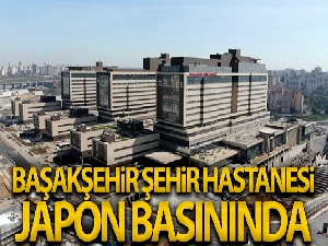 Başakşehir Şehir Hastanesi, Japon basınında
