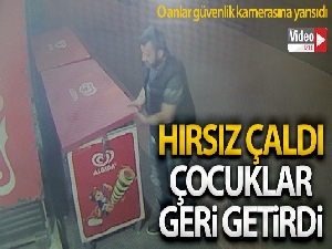 Hırsız çaldı, çocuklar geri getirdi