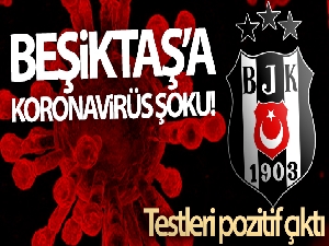 Beşiktaş, 8 kişinin korona virüs testinin pozitif çıktığını açıkladı!