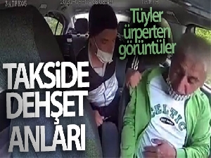 İstanbul'da taksi içerisinde dehşet veren dakikalar: Bıçak zoru ile gasp etti