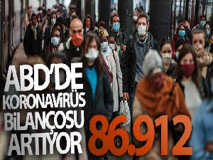 ABD'de Covid-19'a bağlı can kaybı 87 bine yaklaştı