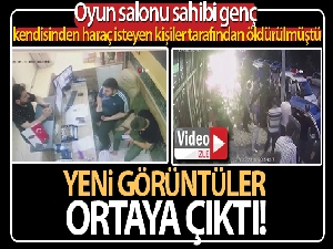 Avcılar'daki ‘haraç çetesi' cinayetiyle ilgili yeni görüntüler ortaya çıktı