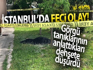 Büyükçekmece'de dehşet veren olay