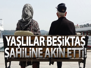 Yaşlılar Beşiktaş sahiline akın etti