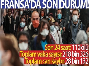 Fransa'da korona virüsten ölenlerin sayısı 28 bin 132'ye ulaştı