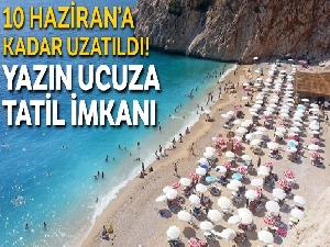 Yazın ucuza tatil imkanı