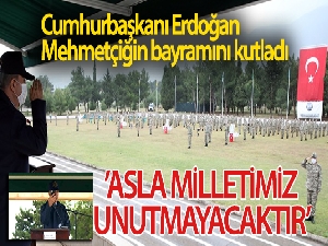 Cumhurbaşkanı Erdoğan Mehmetçiğin bayramını kutladı