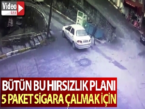 İstanbul'da 5 paket sigara için “planlı hırsızlık”