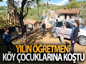 Yılın öğretmeni köy çocuklarına koştu