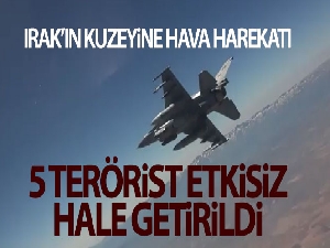 Irak'ın kuzeyinde 5 terörist etkisiz hale getirildi