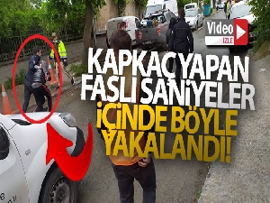 Kapkaç yapan faslı saniyeler içinde böyle yakalandı