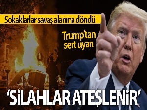 Trump'tan protestoculara sert uyarı: 'Yağma başladığında silahlar ateşlenir'