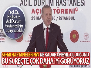 Cumhurbaşkanı Erdoğan: 'Şehir hastanelerinin ne kadar önemli olduğunu bu süreçte çok daha iyi görüyoruz'