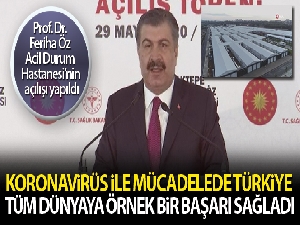 Bakan Koca: 'Koronavirüs salgını ile mücadelede Türkiye tüm dünyaya örnek bir başarı sağladı'