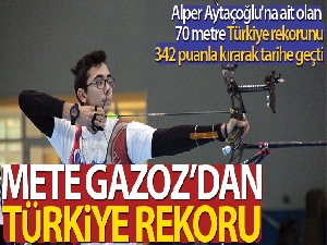 Mete Gazoz'dan Türkiye rekoru
