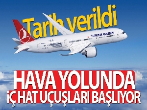 İç hat uçuşları 1 Haziran'da başlayacak