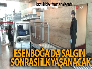 Esenboğa Havalimanı salgın sonrası ilk iç hat uçuşunu karşılayacak