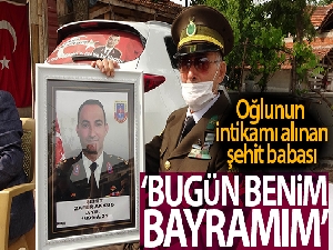 İntikamı alınan şehit binbaşının emekli astsubay babası: 'Bugün benim bayramım'