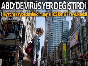 ABD'de korona virüsten ölenlerin sayısı 105 bin 611'e yükseldi