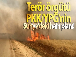 Terör örgütü PKK/YPG'nin Suriye'deki hain planı