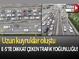 E-5'teki trafik yoğunluğu havadan görüntülendi