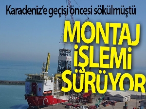 Boğazdan Karadeniz'e geçişi öncesi kuleleri sökülmüştü, Trabzon'da yerine monte ediliyor