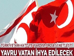 Yavru vatan ihya edilecek
