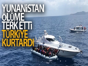 Yunanlıların ölüme terk ettiği 134 göçmeni Sahil Güvenlik kurtardı