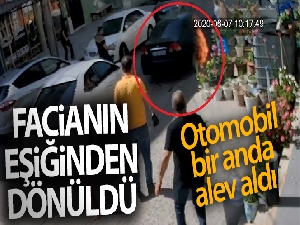 Simit almaya gitti, eşi ve çocuklarının içinde bulunduğu otomobili alev aldı