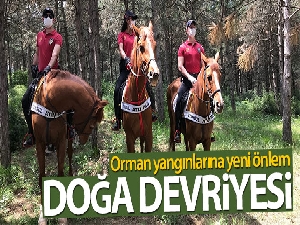Orman yangınlarına yeni önlem 'Doğa Devriyesi'