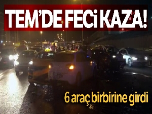 TEM'de feci kaza: Makas attı 6 araç birbirine girdi