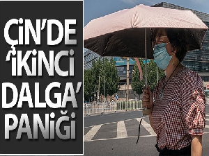 Pekin'de yeni dalga paniği
