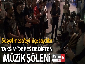 Taksim Meydanı'nda 'pes' dedirten müzik şöleni