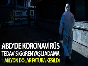 ABD'de en uzun korona tedavisi gören hastaya milyon dolarlık fatura şoku