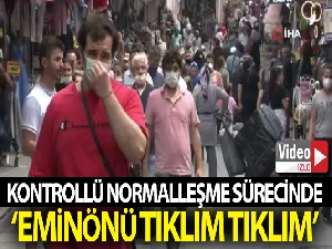 Kontrollü normalleşme sürecinde Eminönü tıklım tıklım