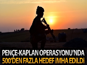Pençe-Kaplan Operasyonu'nda terör örgütüne ait 500'den fazla hedef imha edildi