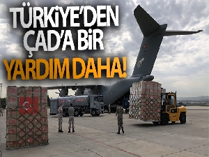 Türkiye, ikinci defa Afrika ülkesi Çad'a yardım malzemesi yolluyor
