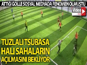 Tuzlalı Tsubasa hasretle halı sahaların açılmasını bekliyor