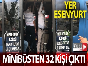 Esenyurt'ta sosyal mesafesiz yolculuk, minibüsten 32 kişi çıktı