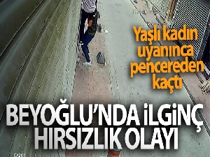 Arkadaşının omzuna basarak eve çıktı, yaşlı kadın uyanınca pencereden kaçtı