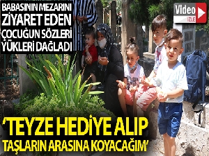Babasının mezarını ziyaret eden çocuğun sözleri yürekleri dağladı