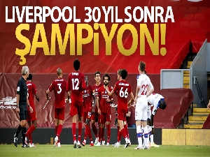 Liverpool 30 yıl sonra şampiyon!