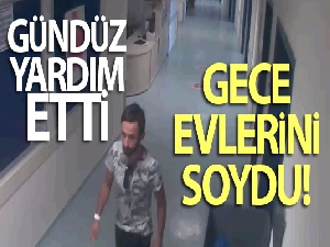 'Gündüz refakatçisi olmayan yaşlılara yardım bahanesiyle yaklaşıp gece ise evlerini soydu'