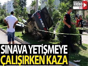 Sınava yetişmeye çalışan kız kardeşler okul yolunda kaza geçirdi