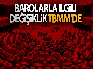 Barolarla ilgili değişiklik TBMM'de