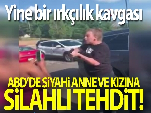 ABD'de siyahi anne ve kızına silahlı tehdit