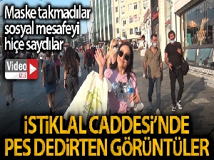 İstiklal Caddesi'nde pes dedirten görüntüler