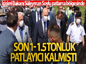 İçişleri Bakanı Süleyman Soylu patlama bölgesinde