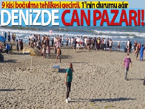 Denizde can pazarı: 9 kişi boğulma tehlikesi geçirdi, 1'inin durumu ağır